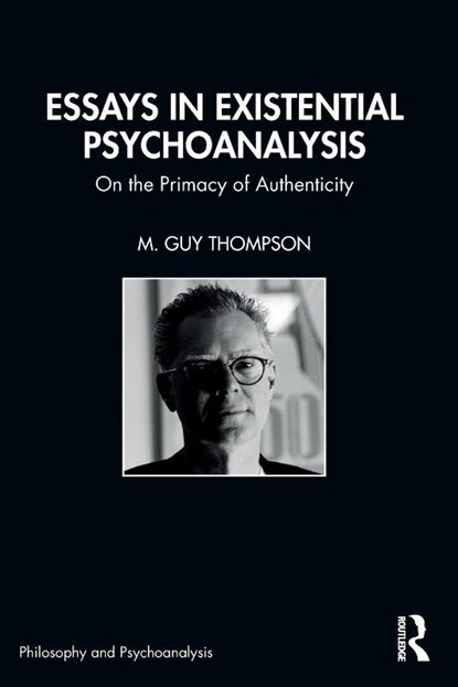 Essays in Existential Psychoanalysis, M. Guy Thompson - Paperback - 9781032551234