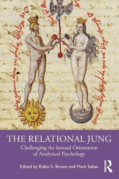 The Relational Jung, Robin S. Brown ; Mark Saban - Paperback - 9781032551302