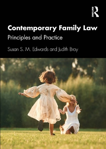 Contemporary Family Law, Susan S. M. Edwards ; Judith Bray - Paperback - 9781032563404
