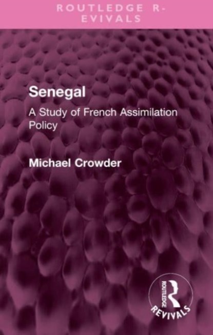 Senegal, Michael Crowder - Gebonden - 9781032568720