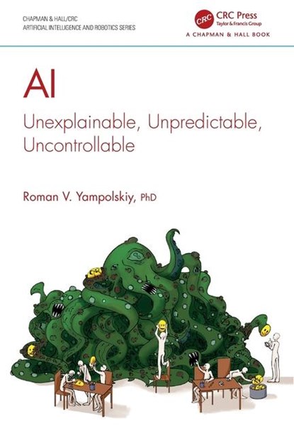 AI, ROMAN V. (UNIVERSITY OF LOUISVILLE,  Kentucky, USA) Yampolskiy - Paperback - 9781032576268