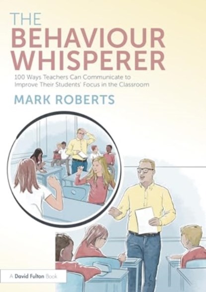 The Behaviour Whisperer, Mark Roberts - Paperback - 9781032577524