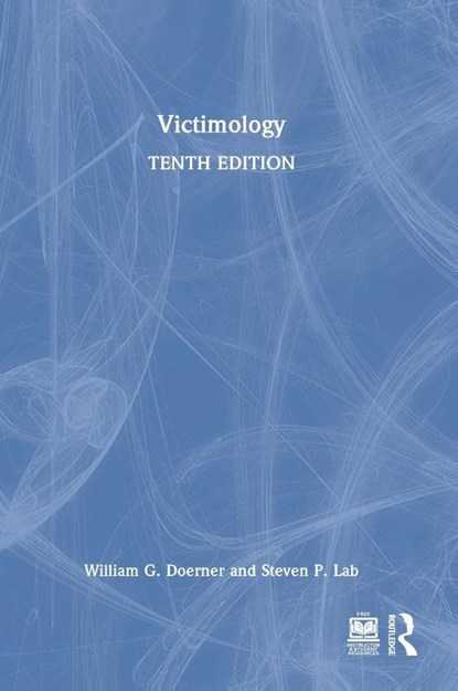 Victimology, William G. (Florida State University Doerner ; Steven P. (Bowling Green State University Lab - Gebonden - 9781032589367