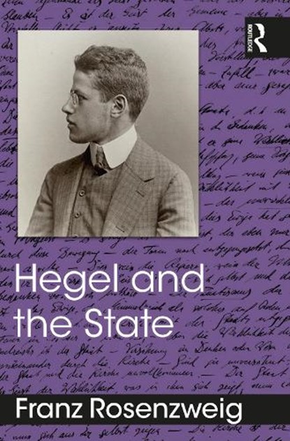 Hegel and the State, Franz Rosenzweig - Paperback - 9781032602745