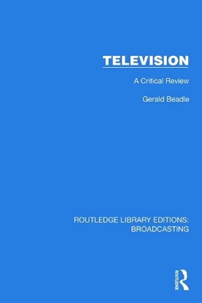 Television, Gerald Beadle - Paperback - 9781032619958
