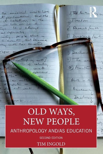 Old Ways, New People, Tim Ingold - Paperback - 9781032623696