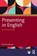 Presenting in English, Dick Smakman - Paperback - 9781032625324