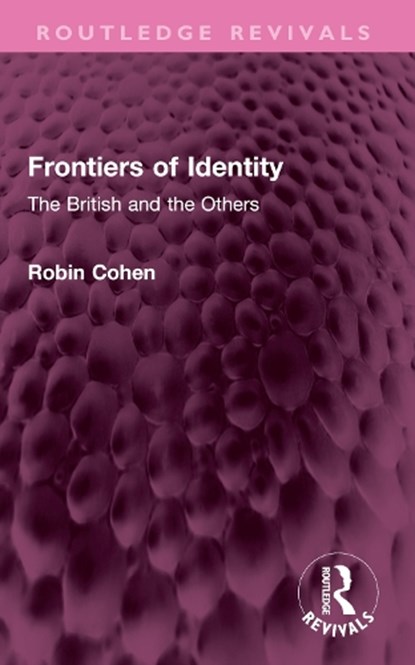 Frontiers of Identity, Robin Cohen - Paperback - 9781032626765