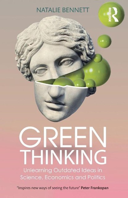 Green Thinking, Natalie Bennett - Paperback - 9781032640273
