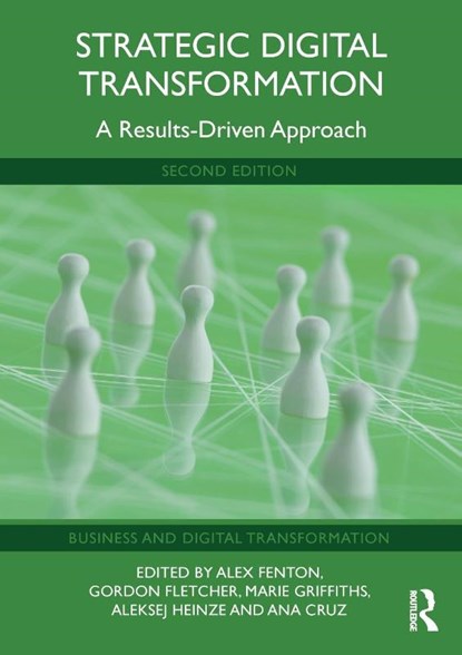 Strategic Digital Transformation, Alex (University of Chester Fenton ; Gordon (University of Salford Fletcher ; Marie Griffiths - Paperback - 9781032657851