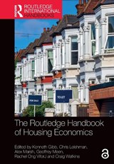 The Routledge Handbook of Housing Economics - Kenneth (University of Glasgow Gibb ; Chris Leishman ; Alex Marsh - 9781032674643