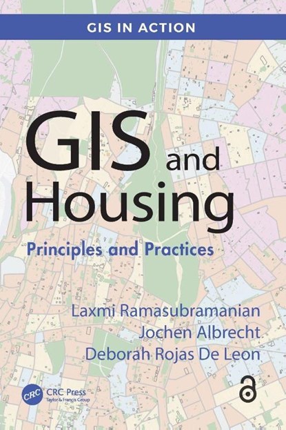 GIS and Housing, Laxmi Ramasubramanian ; Jochen Albrecht ; Deborah Rojas De Leon - Paperback - 9781032676562