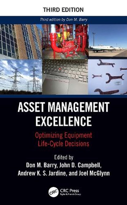 Asset Management Excellence, John D. Campbell ; Andrew K.S. Jardine ; Joel McGlynn - Paperback - 9781032679594