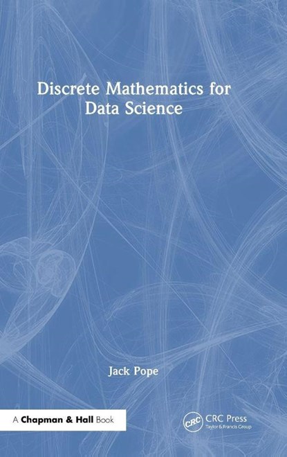 Discrete Mathematics for Data Science, Jack Pope - Gebonden - 9781032687223