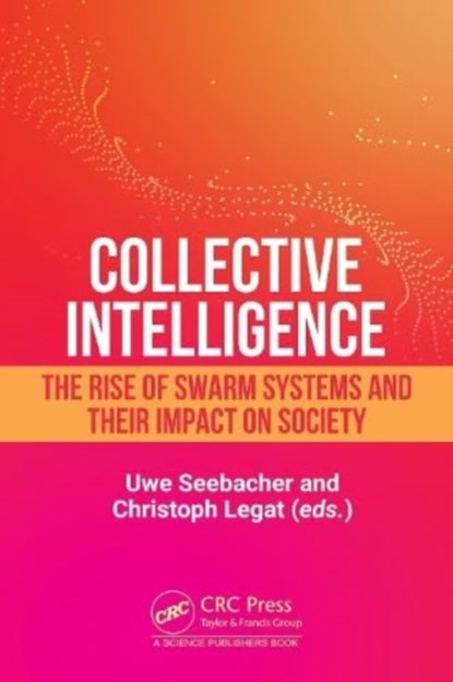 Collective Intelligence, Uwe Seebacher ; Christoph Legat - Gebonden - 9781032690681