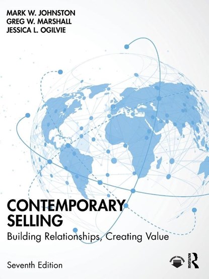 Contemporary Selling, Mark W. (Rollins College Johnston ; Greg W. (Rollins College Marshall ; Jessica L. Ogilvie - Paperback - 9781032692661