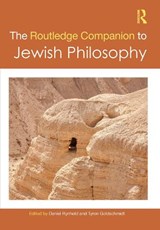 The Routledge Companion to Jewish Philosophy - Daniel (Yeshiva University) Rynhold ; Tyron Goldschmidt - 9781032693804