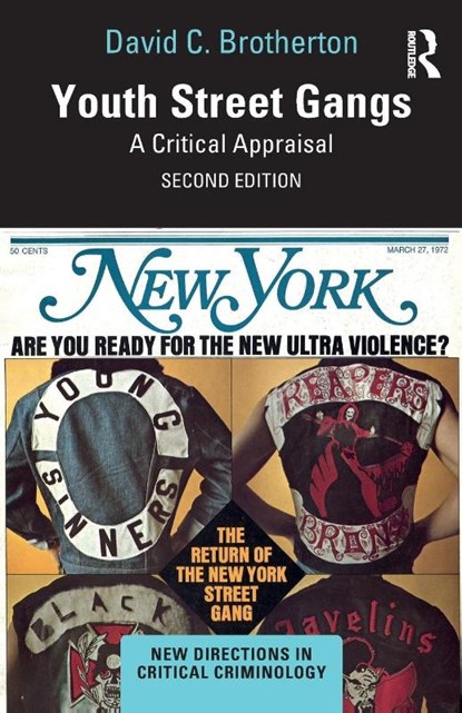 Youth Street Gangs, David C. (John Jay College Brotherton - Paperback - 9781032695570