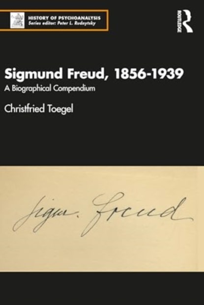 Sigmund Freud, 1856-1939, Christfried Toegel - Paperback - 9781032696515