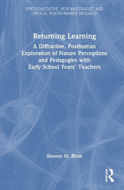 Returning Learning, Simone M. Blom - Gebonden - 9781032703411