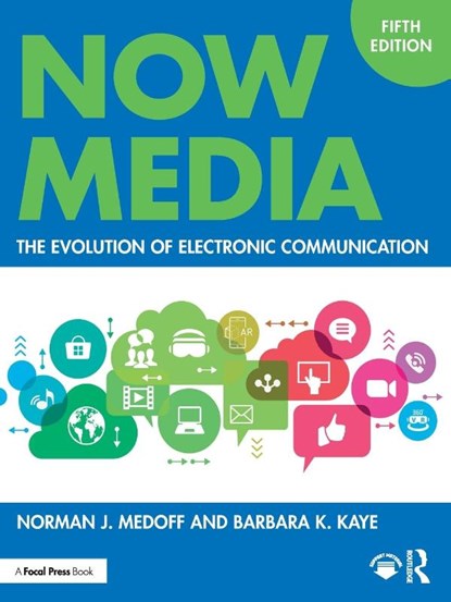Now Media, Norman J. Medoff ; Barbara K. Kaye - Paperback - 9781032704302