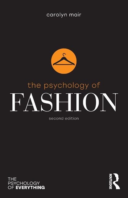 The Psychology of Fashion, Carolyn Mair - Paperback - 9781032712529