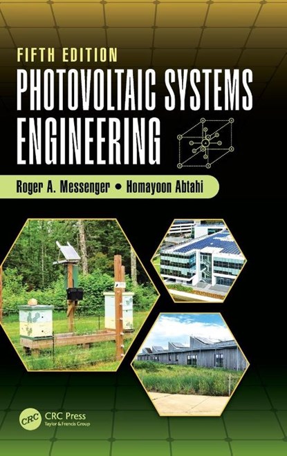 Photovoltaic Systems Engineering, Roger A. (Florida Atlantic University (FAU) Messenger ; Homayoon “Amir” (Florida Atlantic University Abtahi - Gebonden - 9781032726212