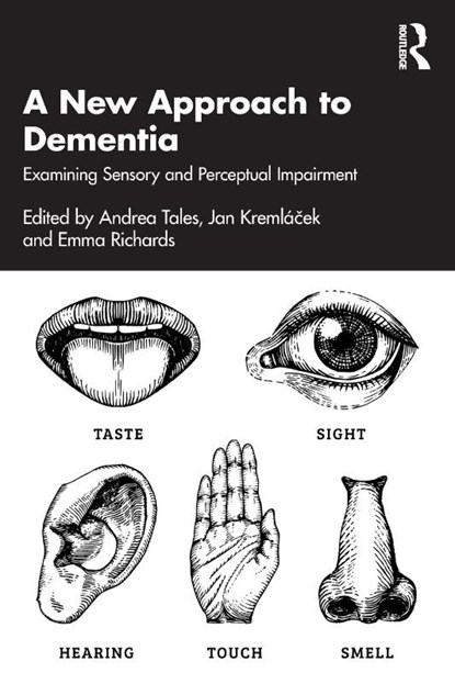 A New Approach to Dementia, Andrea Tales ; Jan Kremlacek ; Emma Richards - Paperback - 9781032734194