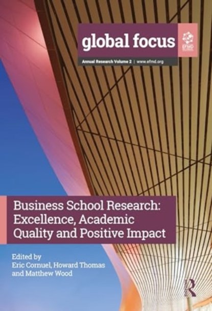 Business School Research, Eric Cornuel ; Howard Thomas ; Matthew Wood - Gebonden - 9781032734569