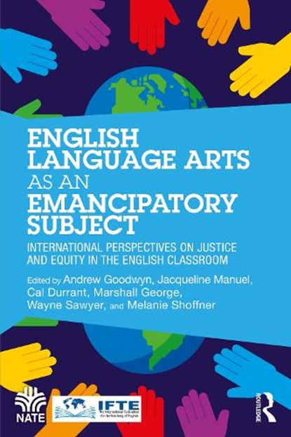 English Language Arts as an Emancipatory Subject, Andrew (University of Bedforshire Goodwyn ; Cal (Murdoch University Durrant ; Marshall George - Paperback - 9781032746029