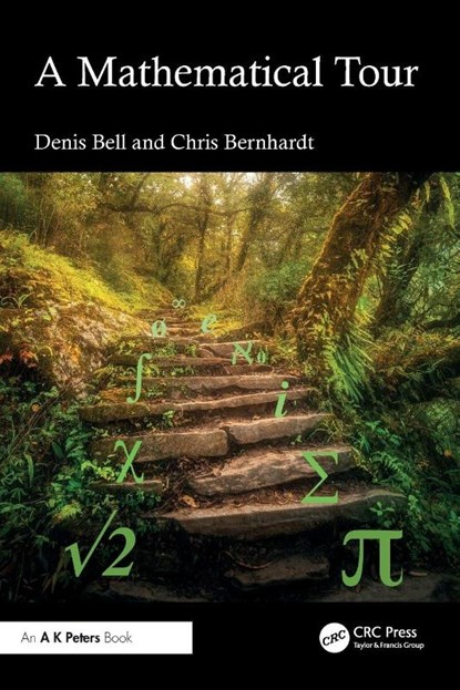 A Mathematical Tour, Denis Bell ; Chris Bernhardt - Paperback - 9781032747385