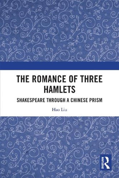 The Romance of Three Hamlets, Hao Liu - Paperback - 9781032747934