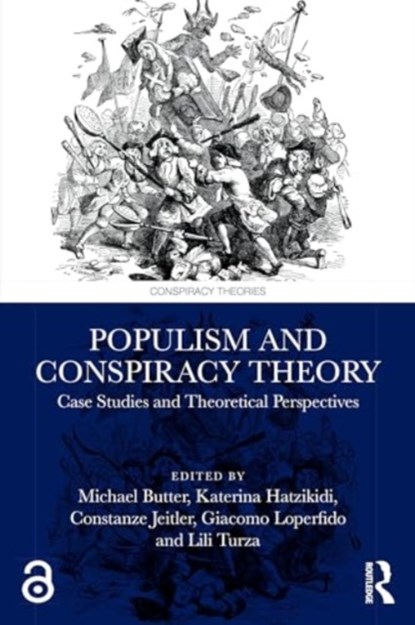 Populism and Conspiracy Theory, Michael (University of Tubingen Butter ; Katerina (University of Tubingen Hatzikidi ; Constanze (University of Tubingen Jeitler - Paperback - 9781032754215