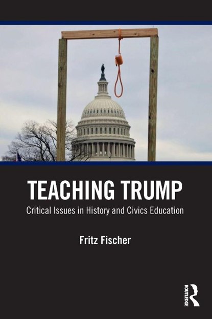 Teaching Trump, Fritz Fischer - Paperback - 9781032757476