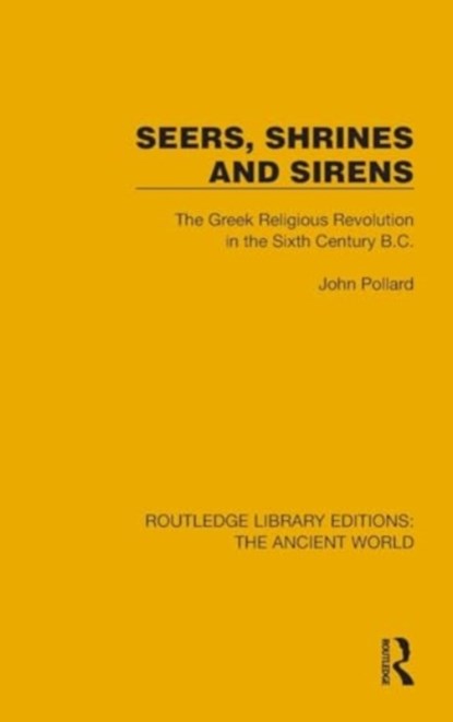 Seers, Shrines and Sirens, John Pollard - Gebonden - 9781032758763