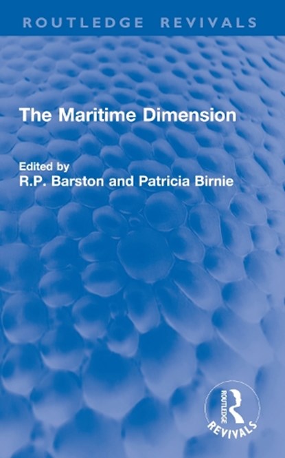 The Maritime Dimension, Ronald Barston ; Patricia Birnie - Paperback - 9781032763040