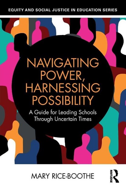 Navigating Power, Harnessing Possibility, Mary Rice-Boothe - Paperback - 9781032776675