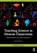 Teaching Science in Diverse Classrooms, Douglas B. Larkin - Paperback - 9781032777849