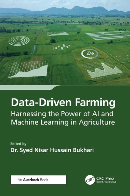 Data-Driven Farming, Syed Nisar Hussain Bukhari - Paperback - 9781032778723