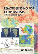 Remote Sensing for Geophysicists - Mukesh Gupta - 9781032778938