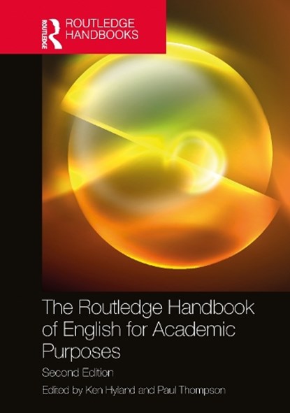 The Routledge Handbook of English for Academic Purposes, Ken (The University of Hong Kong) Hyland ; Paul (University of Birmingham Thompson - Gebonden - 9781032783826