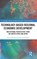 Technology-Based Regional Economic Development, Akio Nishizawa ; David V. Gibson - Gebonden - 9781032784908