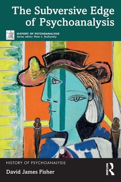 The Subversive Edge of Psychoanalysis, David James Fisher - Paperback - 9781032785493
