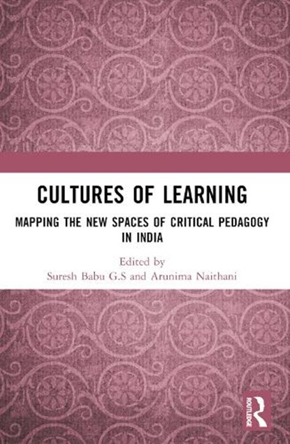 Cultures of Learning, Suresh Babu (Jawaharlal Nehru University G.S ; Arunima Naithani - Paperback - 9781032792583