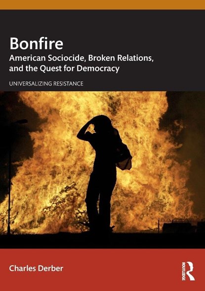 Bonfire, Charles Derber - Paperback - 9781032793634