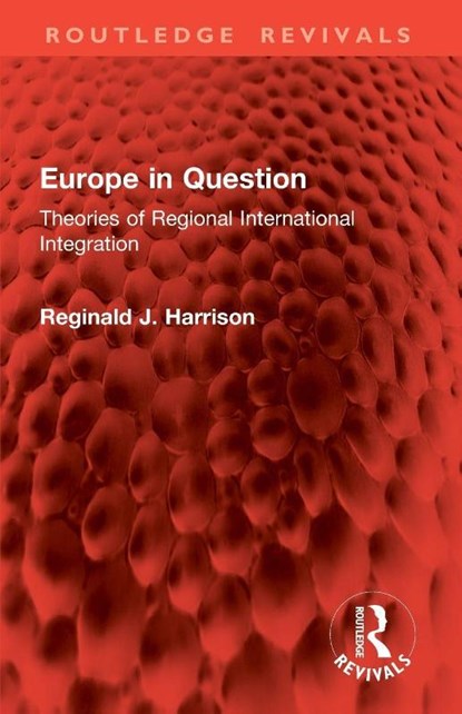 Europe in Question, Reginald J. Harrison - Paperback - 9781032802824