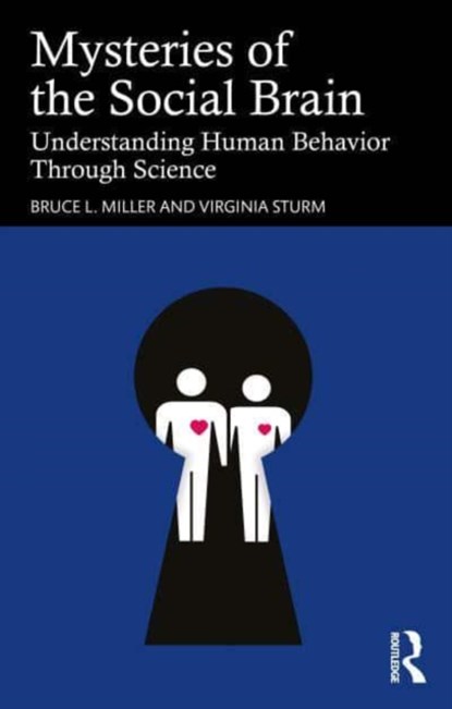 Mysteries of the Social Brain, Bruce L. (UCSF Memory and Aging Center Miller ; Virginia (UCSF Memory and Aging Center Sturm - Paperback - 9781032814285