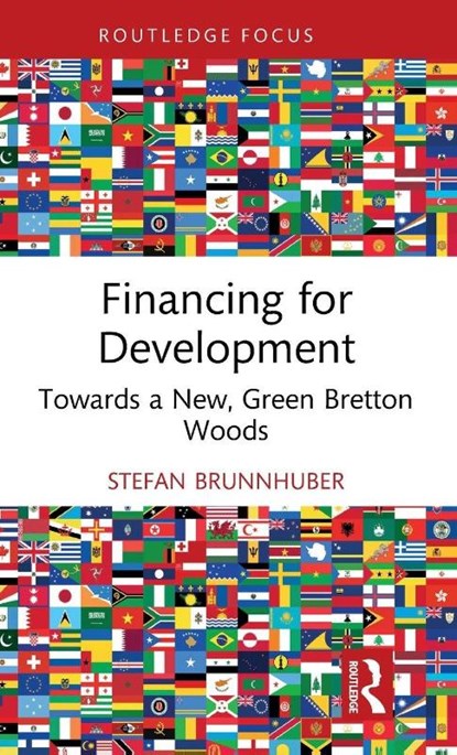 Financing for Development, Stefan Brunnhuber - Gebonden - 9781032814612