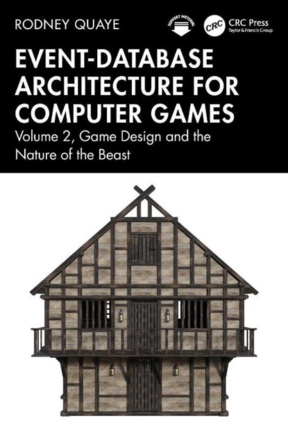 Event-Database Architecture for Computer Games, Rodney Quaye - Paperback - 9781032818078