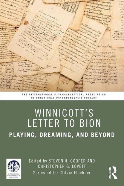 Winnicott’s Letter to Bion, Steven H. (Massachusetts Institute for Psychoanalysis Cooper ; Christopher G. Lovett - Paperback - 9781032819211